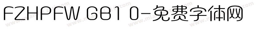 FZHPFW GB1 0字体转换